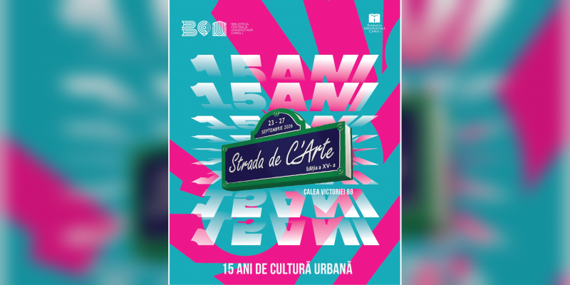 Festivalul Strada de C’Arte 2026 – ediția a XV-a